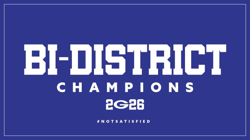 2026 Bi-District Champs!